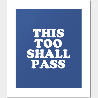 Coronavirus Message - This Too Shall Pass - Motivational Quote #5 Posters and Art